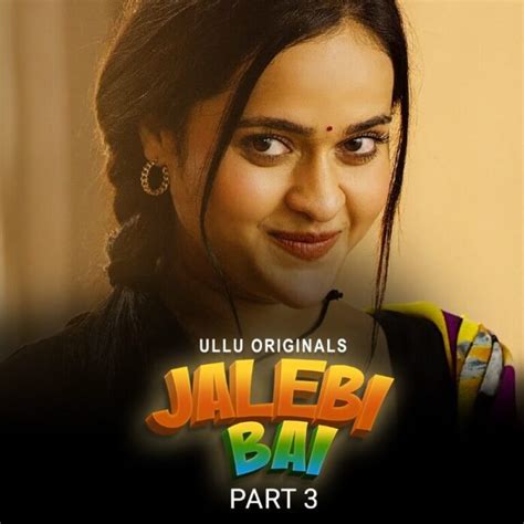 ullu web series watch online free dailymotion|jalebi bai free online.